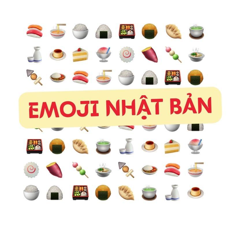 Emoji Nhật - Những icon Nhật Bản dễ thương