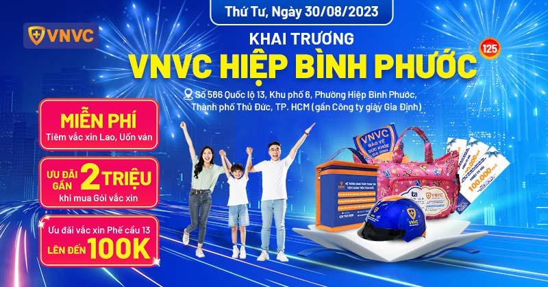 VNVC Nguyễn Duy Trinh 1 khai trương, tăng cường phòng bệnh mùa hè nguy hiểm