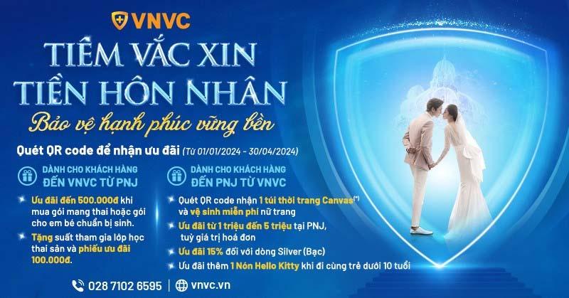 VNVC khu vực miền Đông dành tặng ưu đãi hấp dẫn cho Khách hàng của PNJ